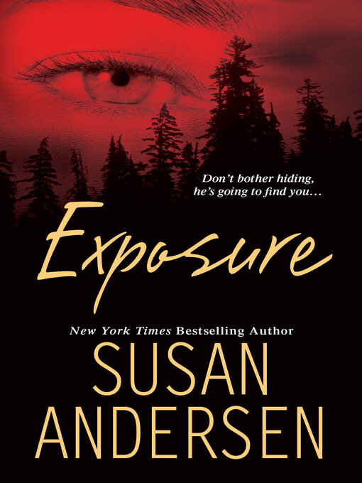 Title details for Exposure by Susan Andersen - Available